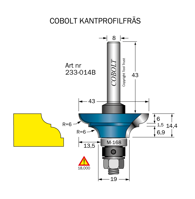 Kantprofilfräs R=6 D=43 S=8